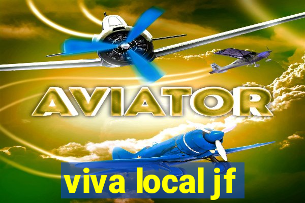 viva local jf